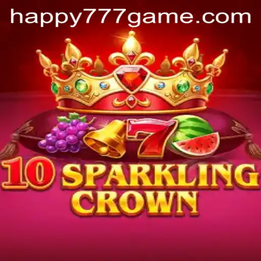 Exploring the World of 10SparklingCrown with Happy777